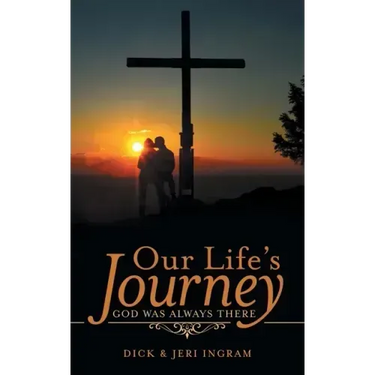 Our Life's Journey: God Was Always There