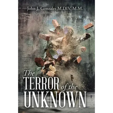 The Terror of the Unknown