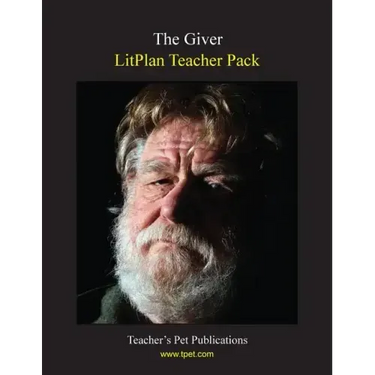 Litplan Teacher Pack: The Giver