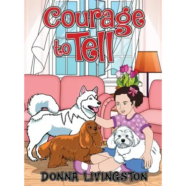 Courage to Tell