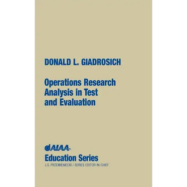 Operations Research Analysis in Test and Evaluation