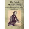 The Art of Money Getting