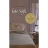 Late Wife: Poems