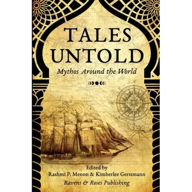 Tales Untold: Mythos Around the World