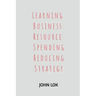 Learning Business Resource Spending Reducing Strategy