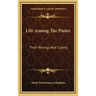 Life Among The Piutes: Their Wrongs And Claims