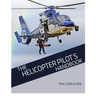 The Helicopter Pilot's Handbook