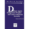 Defiant Again: Indigenous Peoples and Latin American Security