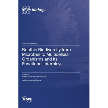 Benthic Biodiversity from Microbes to Multicellular Organisms and Its Functional Interplays