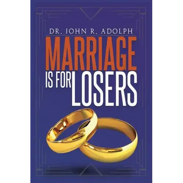 Marriage is for Losers, Celibacy is for Fools