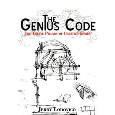 The Genius Code: The Twelve Pillars of Creative Genius