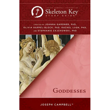 Goddesses: A Skeleton Key Study Guide