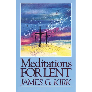 Meditations for Lent