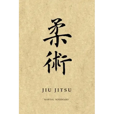 Martial Notebooks JIU JITSU: Parchment 6 x 9