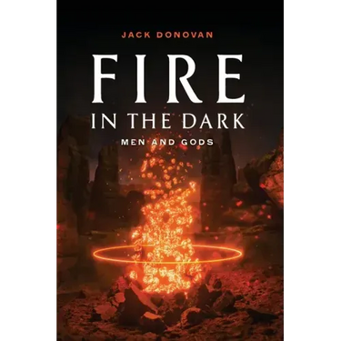 Fire in the Dark