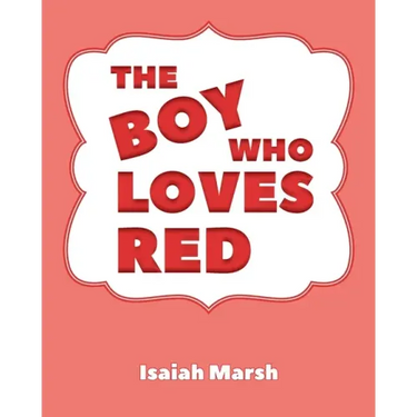 The Boy Who Loves Red