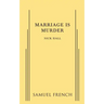 Marriage is Murder