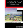 Afan Oromo: A Guide to Speaking the Language of Oromo People in Ethiopia