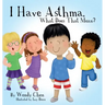 I Have Asthma, What Does That Mean?