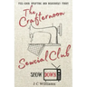 The Crafternoon Sewcial Club - Showdown