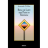 Rule of Law: The Path to Freedom