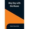 May Day with the Muses