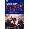 Napoleon's Campaign in Poland 1806-1807