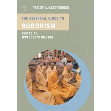 The Essential Guide to Buddhism