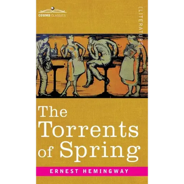 Torrents of Spring: A Romantic Novel in Honor of the Passing of a Great Race