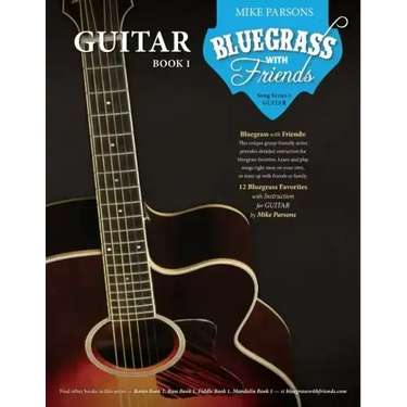 Bluegrass with Friends: Guitar Book 1