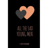 All the Sad Young Men