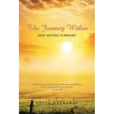 The Journey Within: Keep Moving Forward