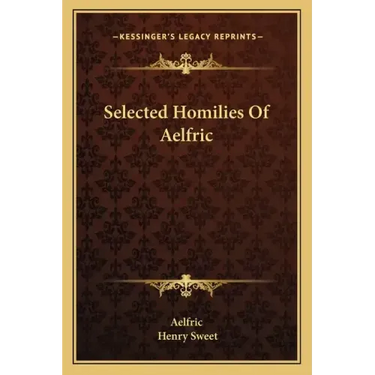 Selected Homilies of Aelfric