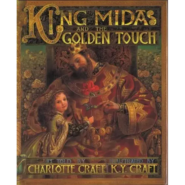 King Midas and the Golden Touch