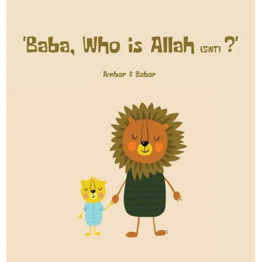 Baba, Who is Allah (swt)?
