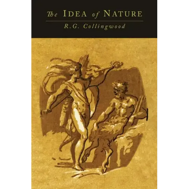 The Idea of Nature