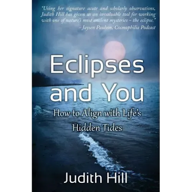 Eclipses and You: How to Align with Life's Hidden Tides