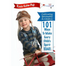 Cultivating Spirituality in Children 101 Ways to Make Every Child's Spirit Soar!