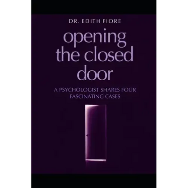 Opening the Closed Door: A Psychologist Shares Four Fascinating Cases