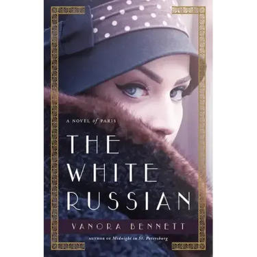 The White Russian: A Novel of Paris