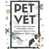 PET VET Activity Book for Kids: Coloring Pages, Pretend Play Clinic, Learning Activities