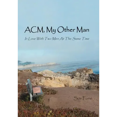 ACM, My Other Man: In Love with Two Men at the Same Time