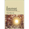 A Postcolonial Relationship: Challenges of Asian Immigrants as the Third Other
