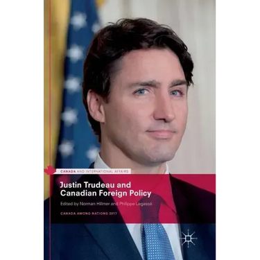 Justin Trudeau and Canadian Foreign Policy