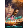 Cali Dreamin' 2: A West Coast Love Story