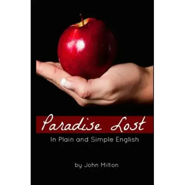 Paradise Lost In Plain and Simple English