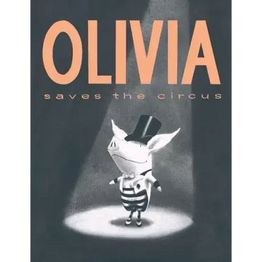 Olivia Saves the Circus