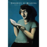 Theories of Reading: Books, Bodies, and Bibliomania