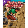 Digging Up Dinosaurs