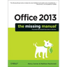 Office 2013: The Missing Manual